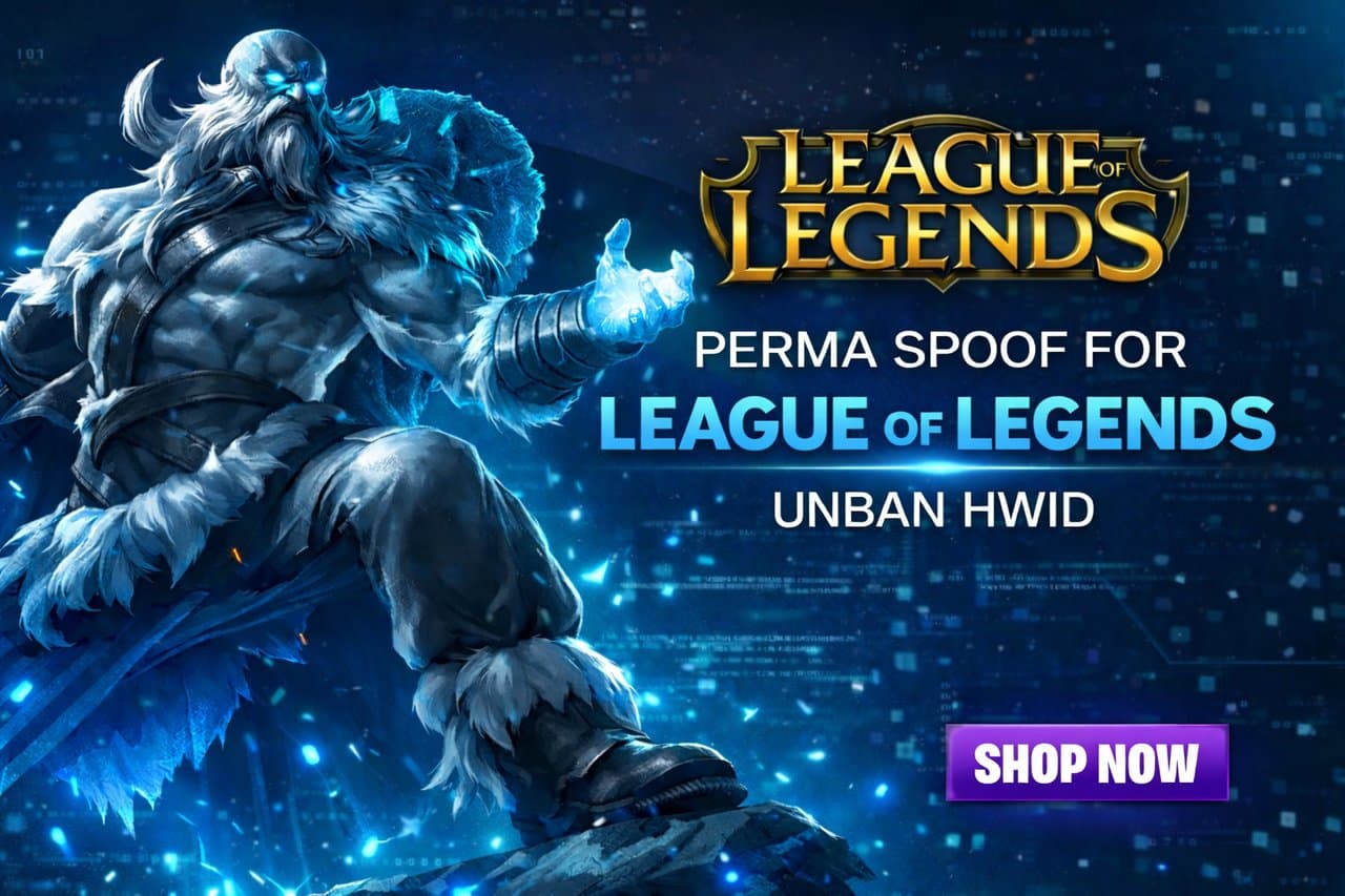 LEAGUE OF LEGENDS | HWID SPOOFER | PERMANENT